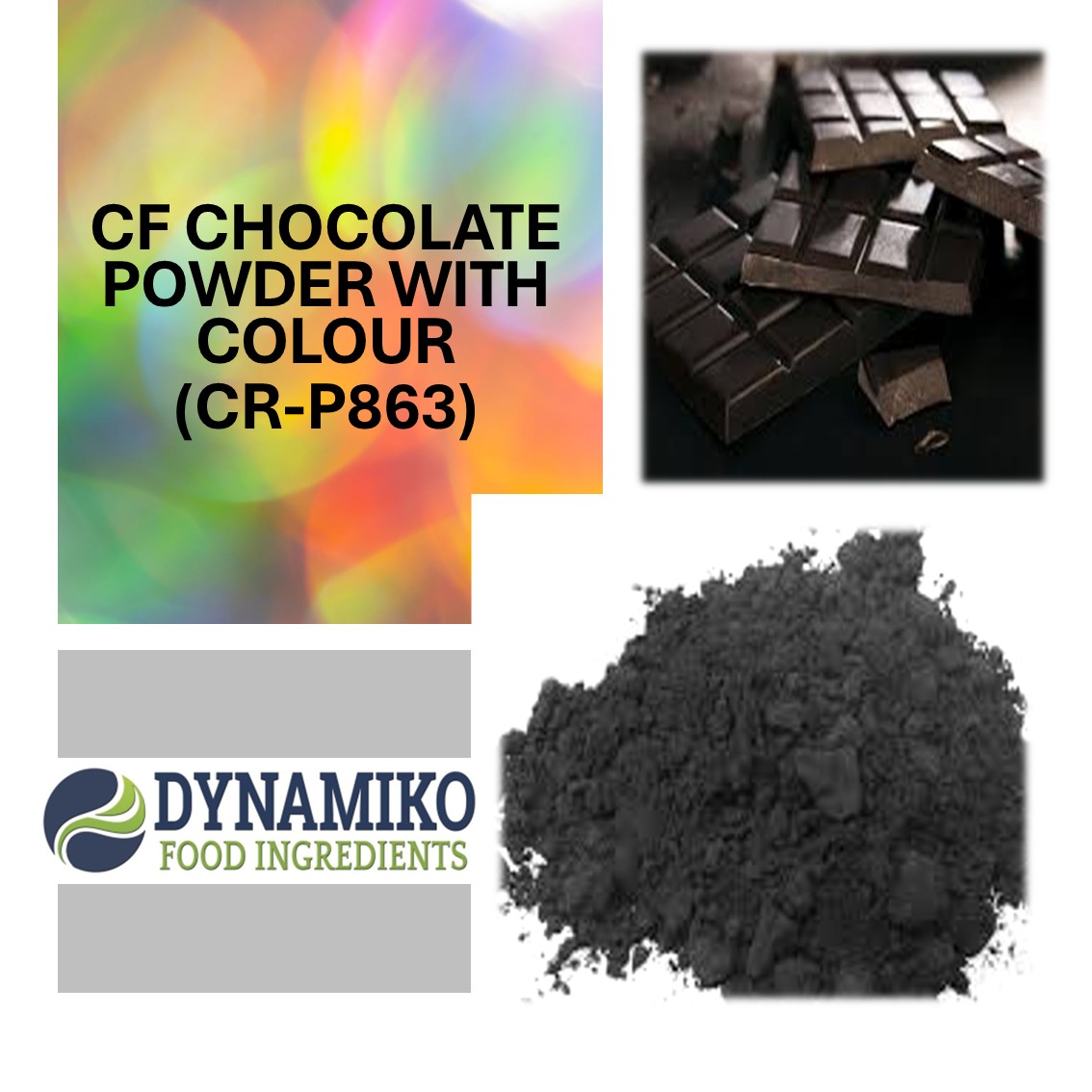 CF - CHOCOLATE POWDER WITH COLOUR (CR-P863)